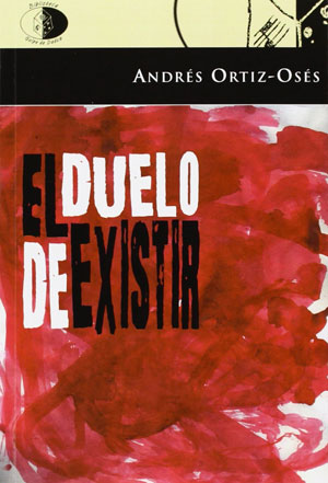 El duelo de existir | Andrés Ortiz-Osés