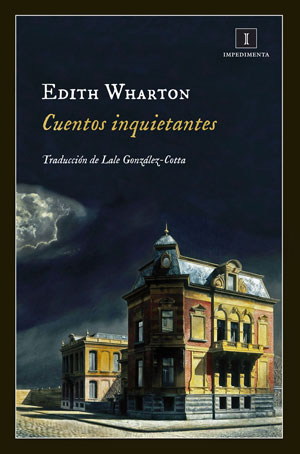 Edith Wharton | Cuentos inquietantes