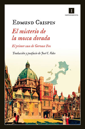 Edmund Crispin | El misterio de la mosca dorada