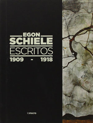 Egon Schiele | Escritos, 1909-1918