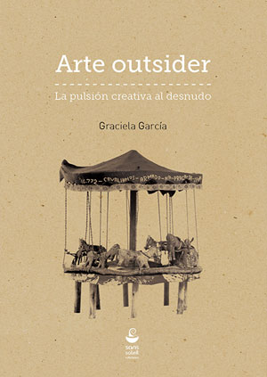 Graciela García | Arte outsider