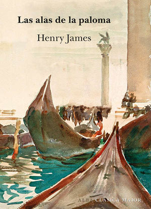 Henry James | Las alas de la paloma
