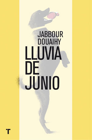 Jabbour Douaihy | Lluvia de junio
