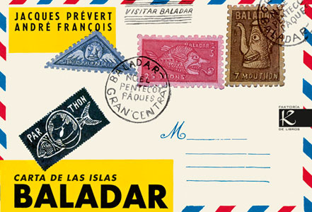 Carta de las islas Baladar | Jacques Prévert, André François