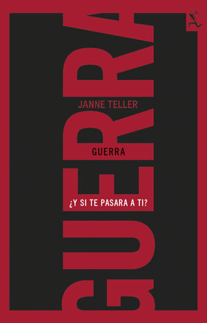 Janne Teller | Guerra