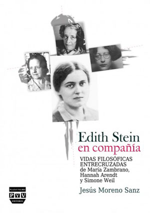 Jesús Moreno Sanz | Edith Stein en compañía