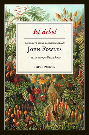 John Fowles | El árbol