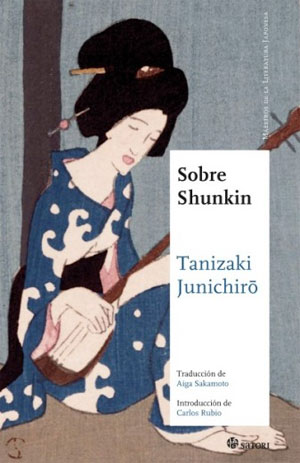 Junichirō Tanizaki | Sobre Shunkin