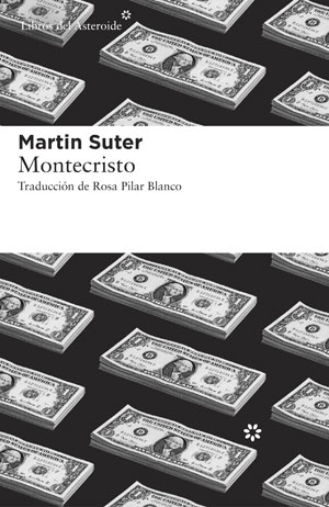 Martin Suter | Montecristo