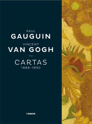 Paul Gauguin y Vincent van Gogh | Cartas, 1888-1890