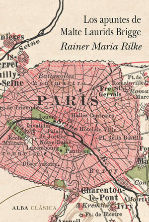 Rainer Maria Rilke | Los apuntes de Malte Laurids Brigge