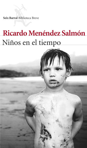 Niños en el tiempo | Ricardo Menéndez Salmón