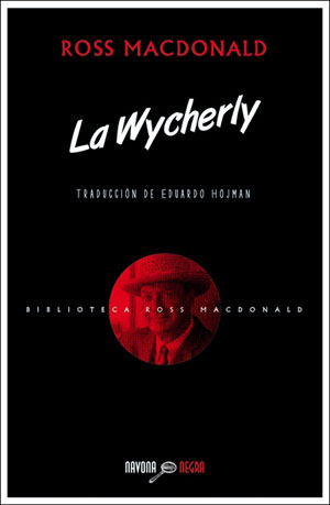 Ross MacDonald | La Wycherly
