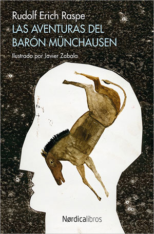 Rudolf Erich Raspe | Las aventuras del Barón Münchausen