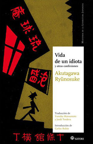 Ryūnosuke Akutagawa | Vida de un idiota y otras confesiones