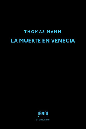 Thomas Mann | La muerte en Venecia