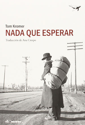 Tom Kromer | Nada que esperar