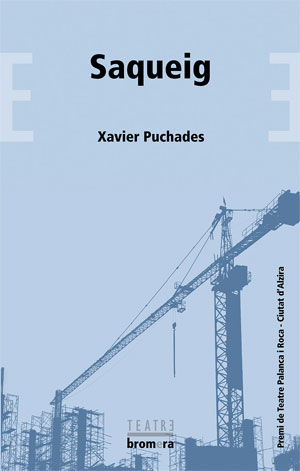 Xavier Puchades | Saqueig