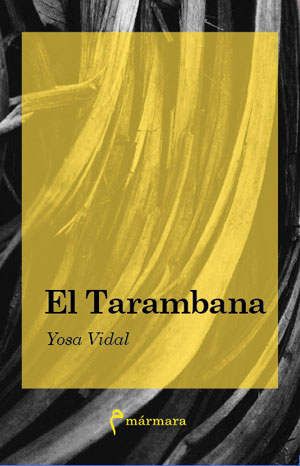 Yosa Vidal | El tarambana